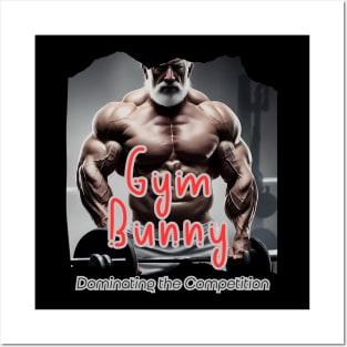 Gym Bunny (dominating the competition) Posters and Art